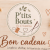 Bon cadeau - P'tits Bouts de Créations